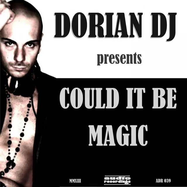 Could It Be Magic - Radio Edit