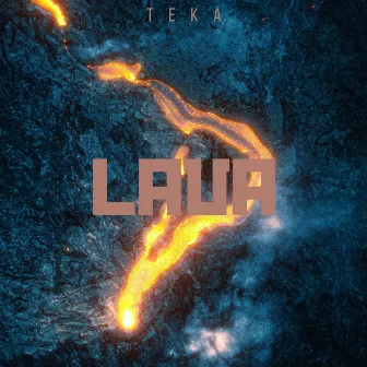 Lava by Teka