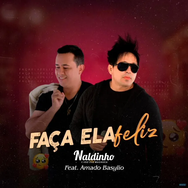 Faça Ela Feliz (feat. Amado Basylio)