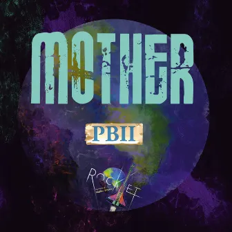 Mother by PBII