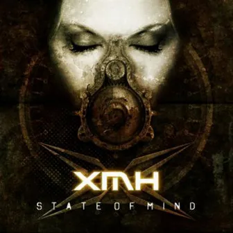 State of Mind by XMH