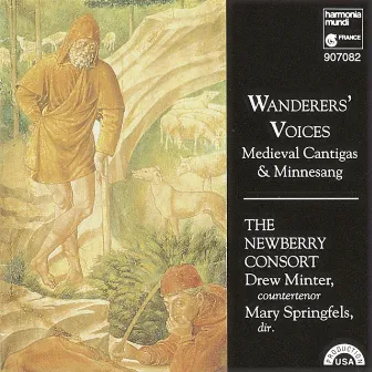 Wanderers' Voices: Medieval Cantigas & Minnesang by Unknown Artist