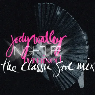 Nightlife (Classic Soul Remix) by Jody Watley