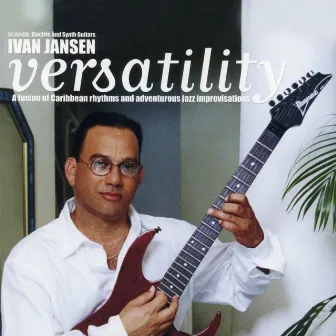 Versatility by Ivan Jansen