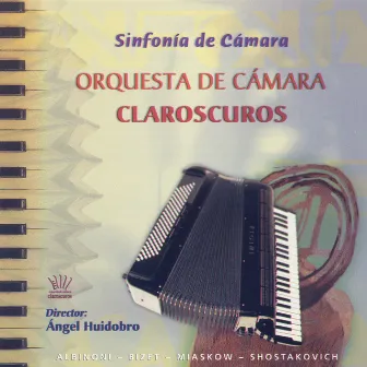 Various Composers: Sinfonía de Cámara by Orquesta de Cámara Claroscuros