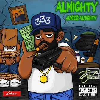 Almighty by Juiced Almighty