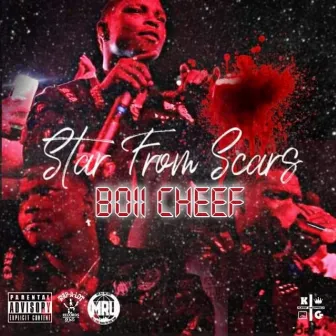 Star from Scars by Boii Cheef