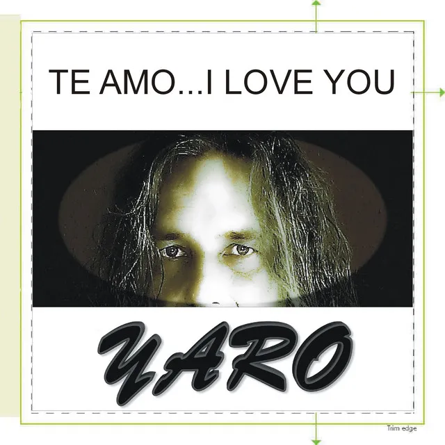 Te Amo i Love You