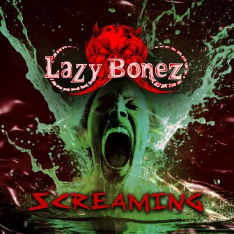 Screaming by Lazy Bonez