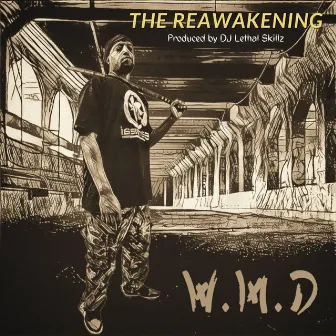 The Reawakening by DJ Lethal Skillz