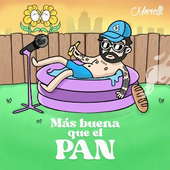 Mas Buena Que El Pan by Morelli