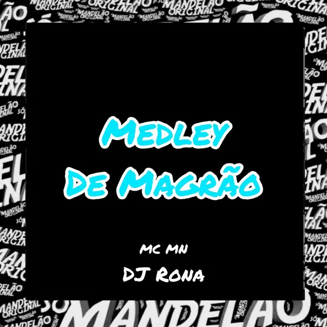 Medley de Magrão