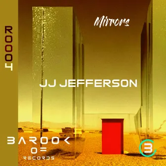 Mirrors by JJ Jefferson