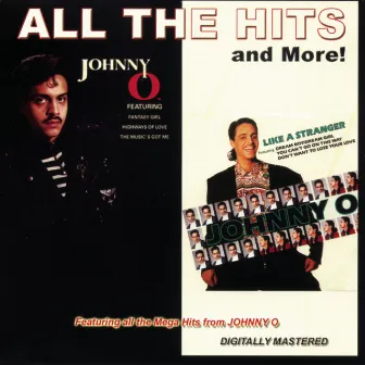 All the Hits and More! by Johnny O.