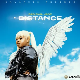 Distance by Bad Gyal Jade