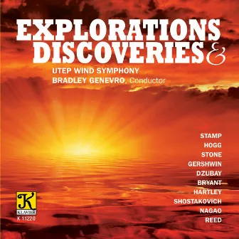 Explorations & Discoveries by University of Texas at El Paso Wind Symphony