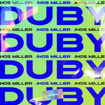 Duby by Jhos Miller