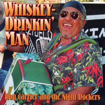 Whiskey-Drinkin' Man by Roy Carrier