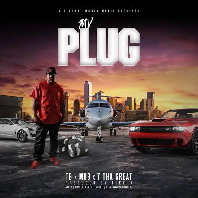 My Plug (feat. Mo3 & 7 tha Great)