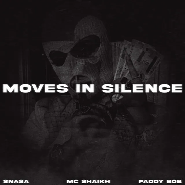 Moves In Silence