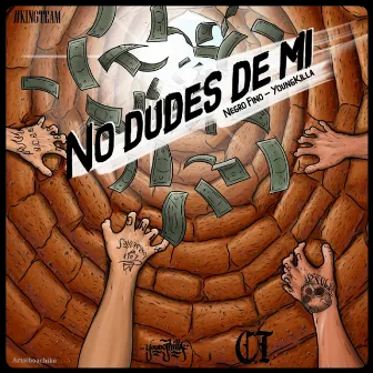 No Dudes de Mí by Youngkilla