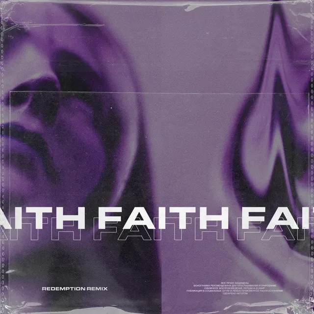 Faith - Rdmptn Remix