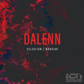 Selektion/Warrior by Dalenn