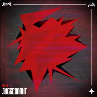 JUGGERNAUT EP by REDUKT