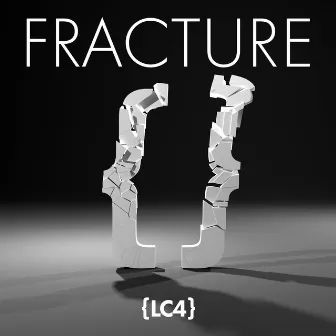 Fracture by LC4