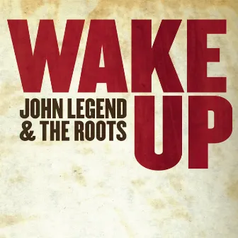 Wake Up [Digital 45] by The Roots