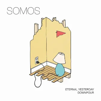 Eternal Yesterday / Downpour by Somos