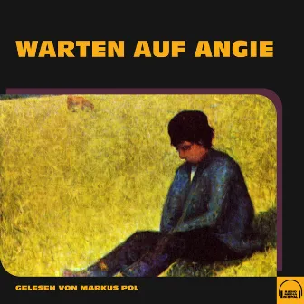 Warten auf Angie by Anonym