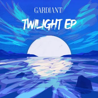 Twilight EP by GARDIANT.