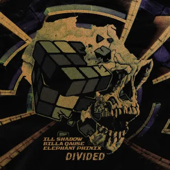 Divided by Ill Shadow