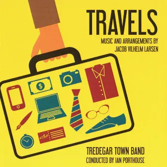 Travels by Tredegar Town Band