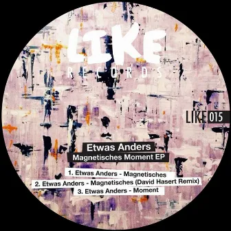 Magnetisches Moment EP by Etwas Anders