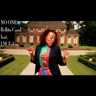 No One (feat. LM Fidem) by Bellita Carol