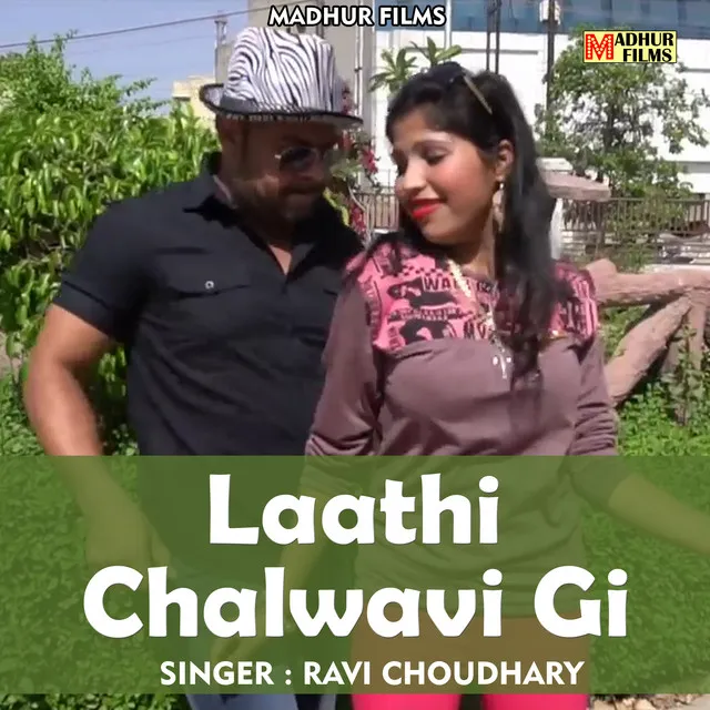 Laathi Chalwavi Gi - Hindi