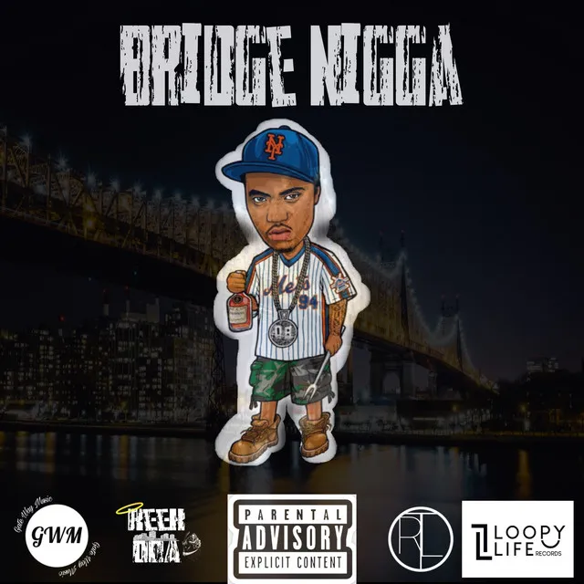 Bridge Nigga