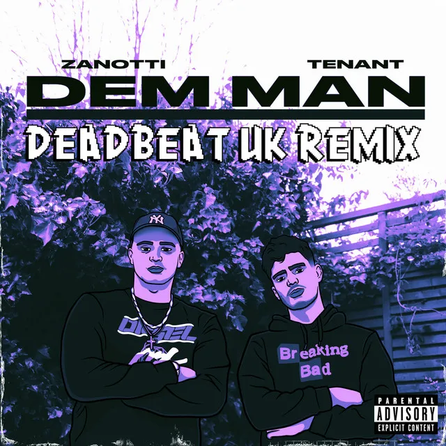 Dem Man (Deadbeat Uk Remix)