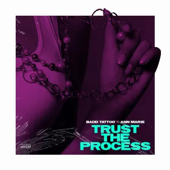 Trust The Process by Ann Marie