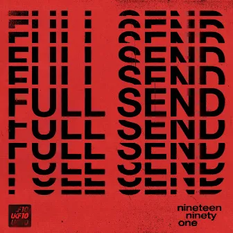 Full Send [UKF10] by 1991