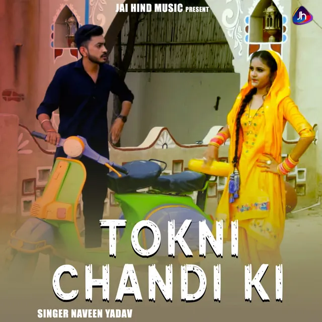 TOKNI CHANDI KI