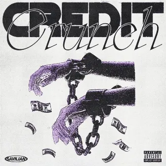 Credit Crunch by Savilian