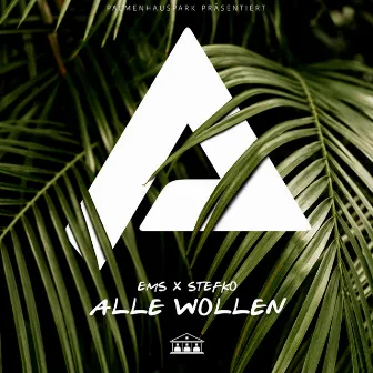 Alle wollen by EMS