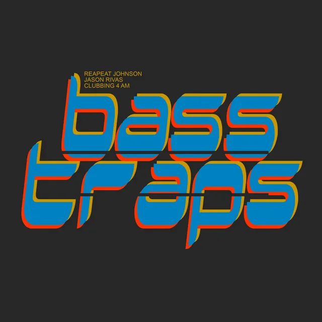 Bass Traps - Dub Mix