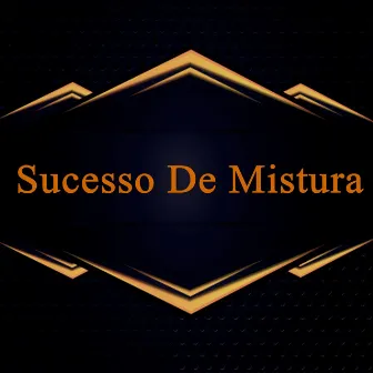 Sucesso De Mistura by Dona Ivone Lara