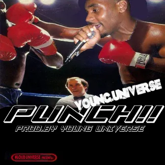 PUNCH by Young Universe