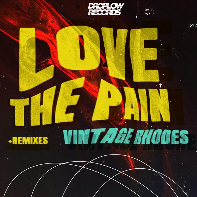 Love The Pain - D-Rivera Remix