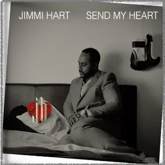 Send My Heart by Jimmi Hart